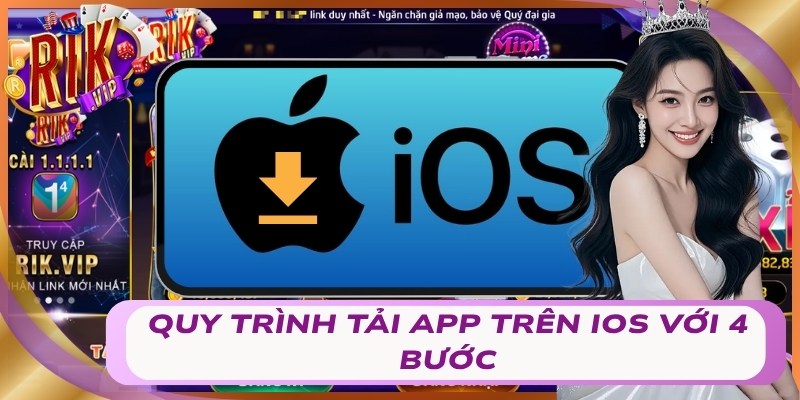 Quy trình tải app trên ios với 4 bước
